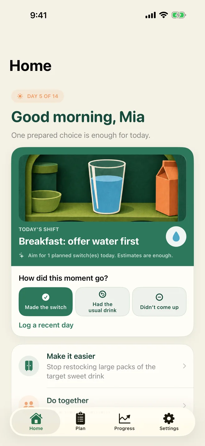 PantryShift Today screen showing one gentle drink switch and quick check-in choices